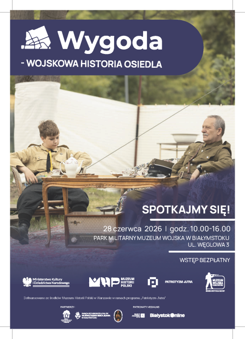 Plakat Wydarzenie otwarte w Parku Militarnym Muzeum Wojska w Białymstoku