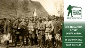 More about: Anniversary of the Battle for Bialystok 1920