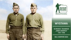 Czytaj więcej o: „W drodze. Żołnierze «armii Andersa» 1941–1946”. Wystawa czasowa (15 maja)