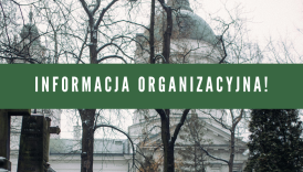 Czytaj więcej o: Informacja organizacyjna