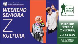 Czytaj więcej o: Weekend Seniora z Kulturą (4-5 października)