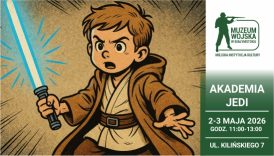 Czytaj więcej o: Akademia Jedi – Warsztaty dla Młodych Rycerzy Mocy (2 i 3 maja)