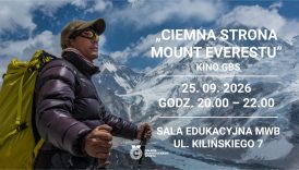 Czytaj więcej o: „Ciemna strona Mount Everest” – kino plenerowe (25 września) – ZMIANA MIEJSCA PROJEKCJI