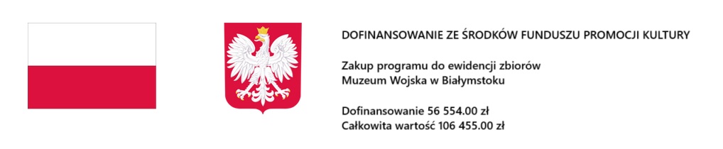 Zakup programu do ewidencji zbiorów Muzeum Wojska w Białymstoku